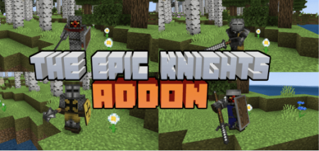 The Epic Knights Mod Minecraft Addon